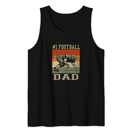 Mens 1 Football Dad T for Fathers Day Football Coachs Daddy 21 Tank Tops