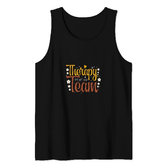 Therapy Team PT OT SLP Rehab Squad Therapist Motor Team 3 Tank Tops