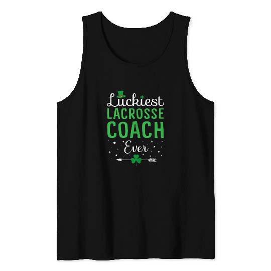 Mens Luckiest Lacrosse Coachs Ever Happy St Patricks Day Matching Tank Tops