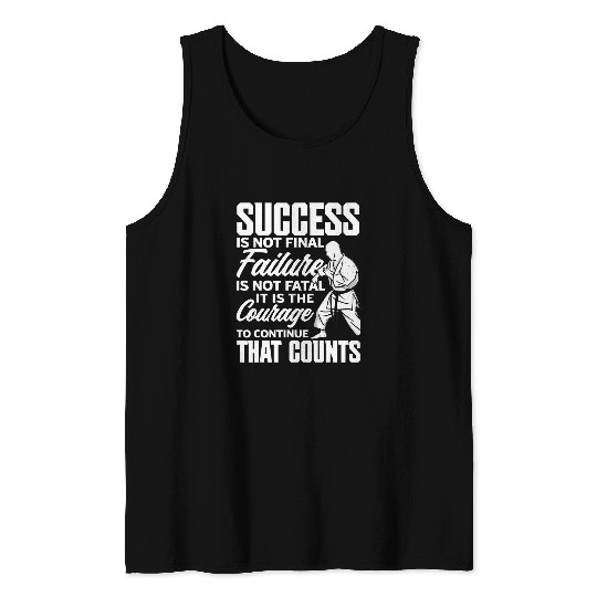 It Is The Courage To Continue That Counts Karate Jiu Jitsu Tank Tops