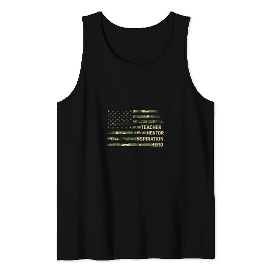 Teacher Mentor Inspiration Hero Camo American Flag Tank Tops