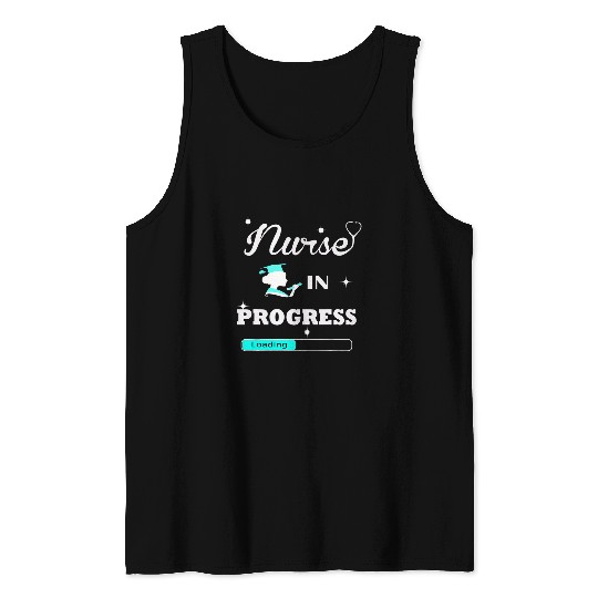 nurses In Progress Nursing Student Future nurses Life Tank Tops