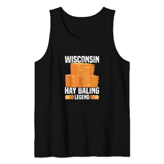 Wisconsin Hay Baling Legend Hay Bale Farming Tank Tops