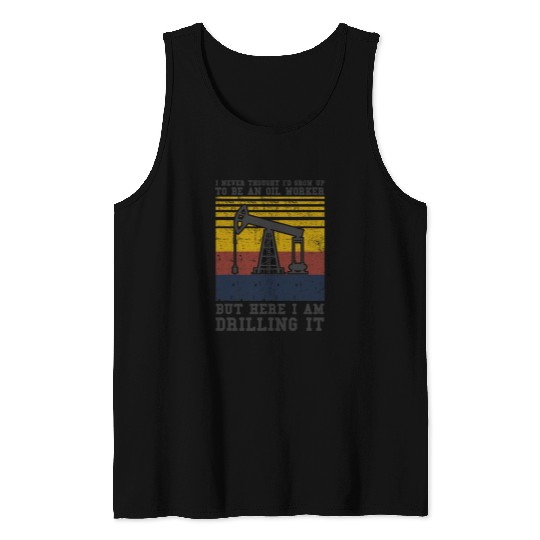 Funny oil rig worker oil pump oilfield Tank Tops