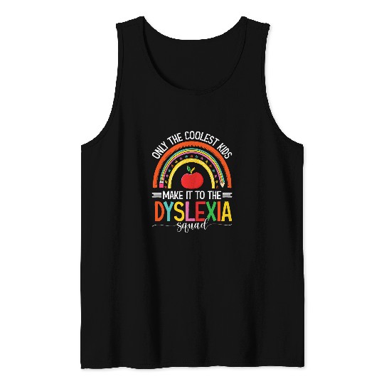 Dyslexia Teacher Appreciation Specialist Dyslexia Therapy Tank Tops