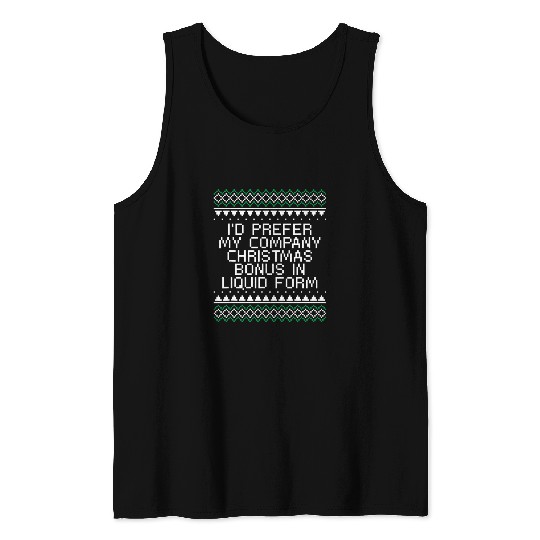 Company Christmas Bonus in Liquid Form Beer Lover Employee 28 Tank Tops