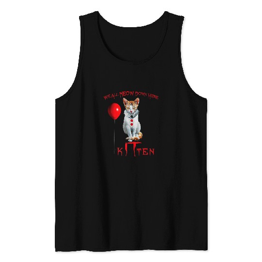 We All MEOW Down Here Clown Cat Kitten Tank Tops