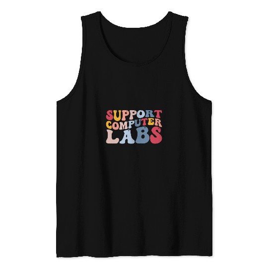 Support Computer Labs Developer Programmer Tank Tops
