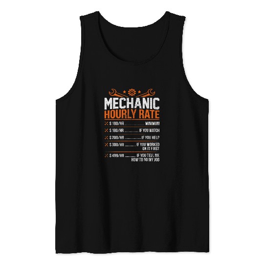 Dad Mechanic Hourly Rate Worker Labor Rates Grandpa Men 6 Tank Tops