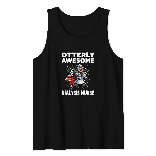 Dialysis nurses Otterly Awesome Sea Otter Tank Tops