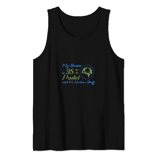 Padel Player Court Training Sport Coachs Tennis Athletes Tank Tops