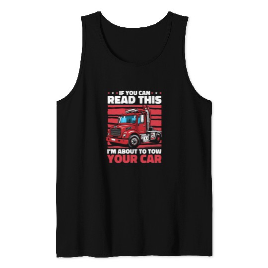 Recovery Vehicle Cool Operator 2Towing Tow Truck Driver Tank Tops