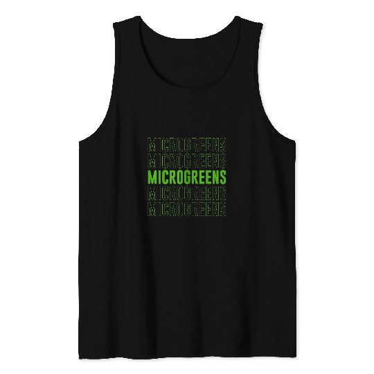 Microgreens Lover Gardening Microgreen Farmer Gardener Tank Tops
