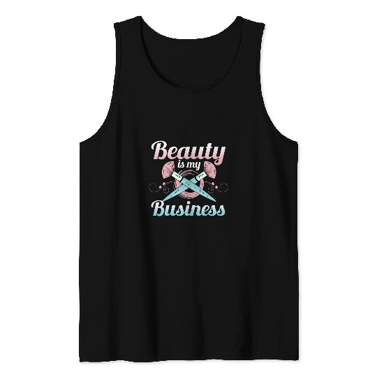 Womens Beauty Is My Business funny make up nail designer Tank Tops
