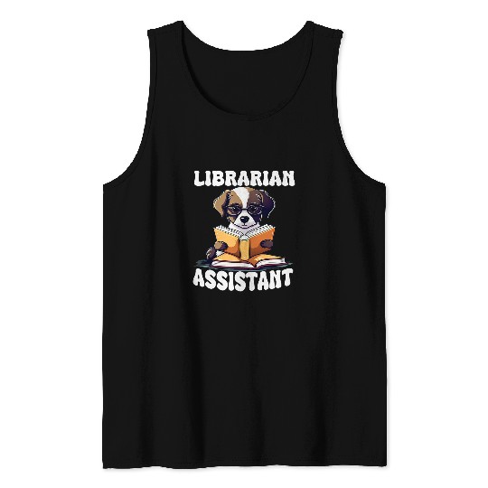 Readers Book reader apparel Book reader Librarian assistant Tank Tops