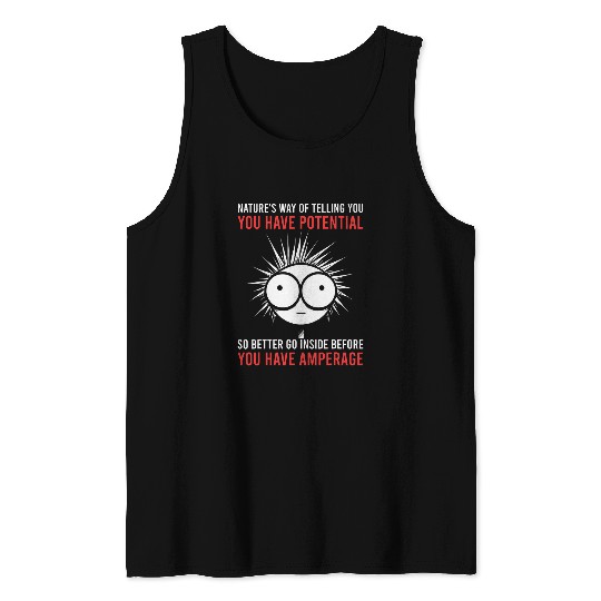 Amperage Quote Science Buffs Physics Teacher Electricity Pun 1 Tank Tops