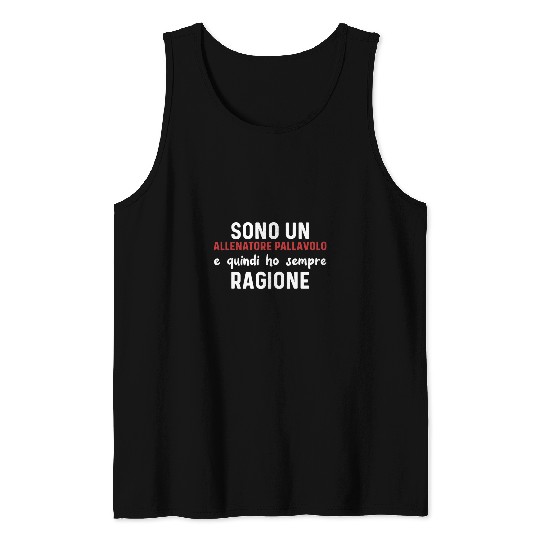 Volleyball Coachs 2Always Right 2Different Gift 21 Tank Tops