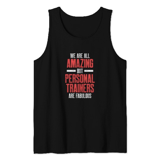 Personal Trainer Gym Coachs Amazing Wellness Coaching Tank Tops