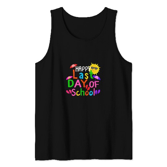 Happy Last Day Of School Teacher Student Graduation Summer Tank Tops
