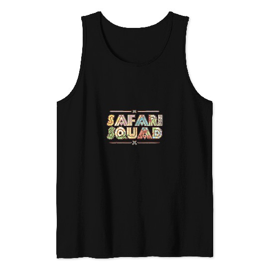 African Safari Squad Zoo Vacation Africa Trip Zoologist Tank Tops