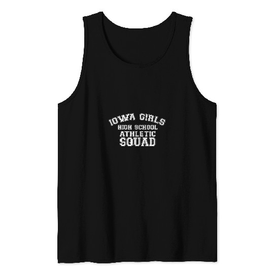 Iowa High School Girls Athletic Squad Fun Student Graphic Tank Tops