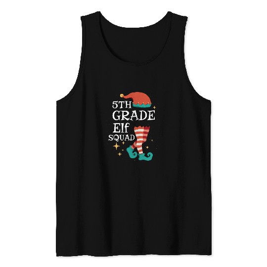 5th Grade Elf Squad Funny Elementary Teacher Christmas Gifts Tank Tops