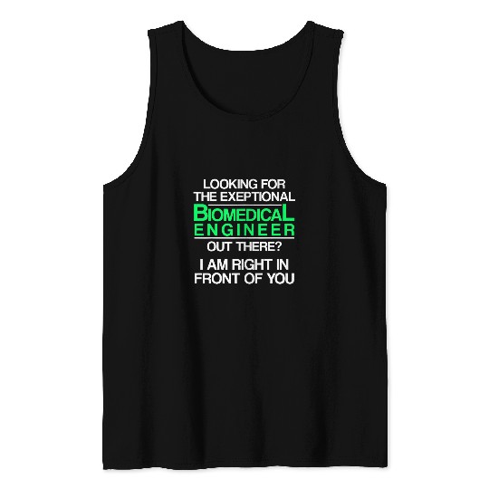 Biomedicals Engineer Looking Funny Engineering 2 Tank Tops