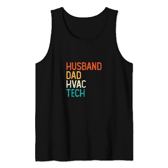 Hvac Technician AC Repairman Funny Husband Dad Hvac Tech Tank Tops