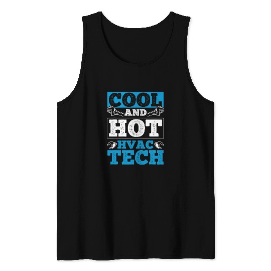 Repairman Cool Hot HVAC Tech Technician HVAC Tank Tops