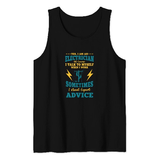 Yes Im Electrician Electricity Lineman Electrical Engineer Tank Tops