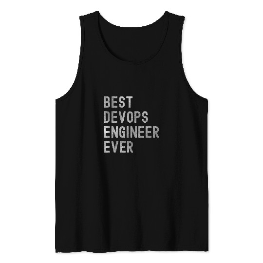bests DevOps Engineer Ever funny computer science coding dev Tank Tops