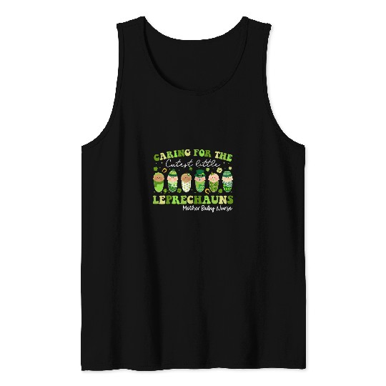 Care For Little Leprechauns Mother Baby nurses St Patricks Tank Tops