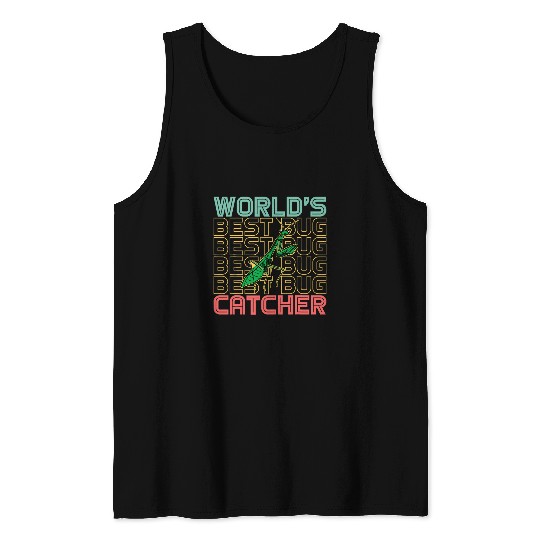 Worlds bests Bug Catcher Entomologist Insects for Boys Girls 21 Tank Tops