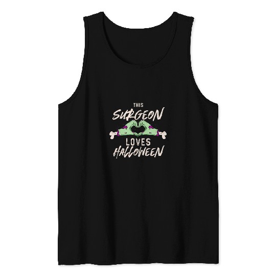 This Surgeon Loves Halloween Surgery Scary Surgical Doctor 2 Tank Tops