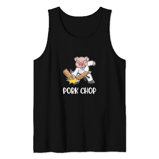 Karate Pork Chop Tank Tops