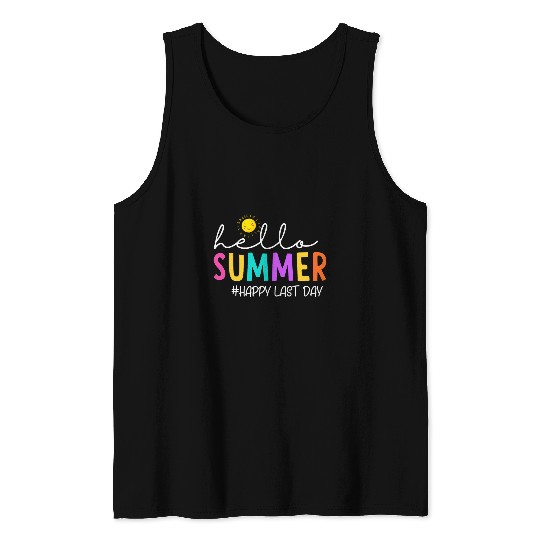 Happy Last Day of School Teacher Student Hello Summer 2 Tank Tops