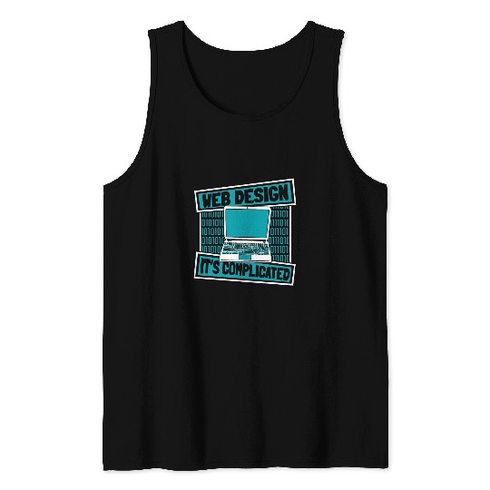 Funny Web Dev Coder Computer Programmer Web Developer Tank Tops