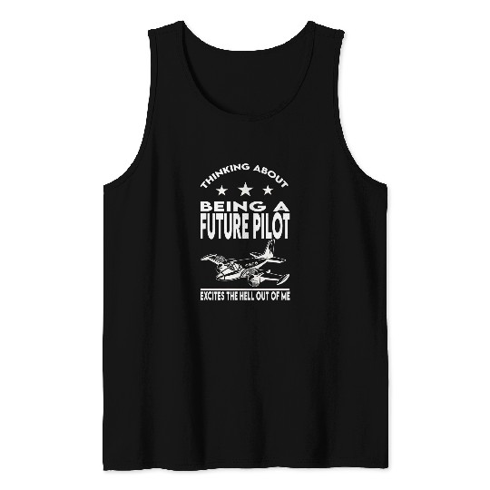 Thinking about being a future pilot airplane Tank Tops