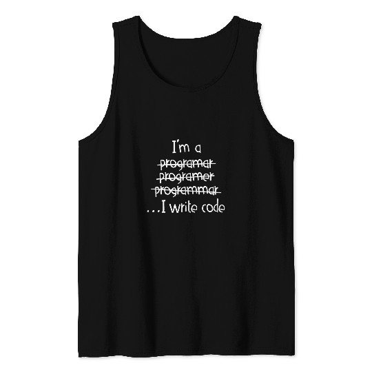 I am a programmer Tank Tops