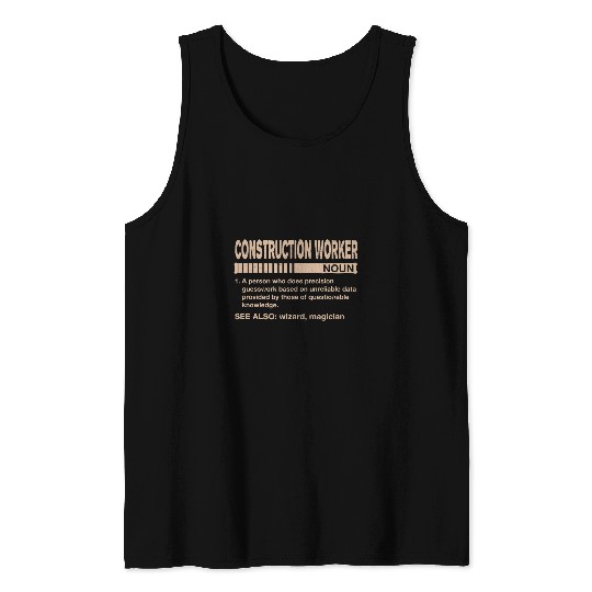 Construction Worker Definition Funny Foreman Humor Mason Tank Tops