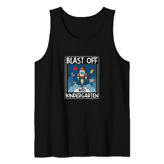Blast Off Into Kindergarten First Day Of School Teacher Tank Tops