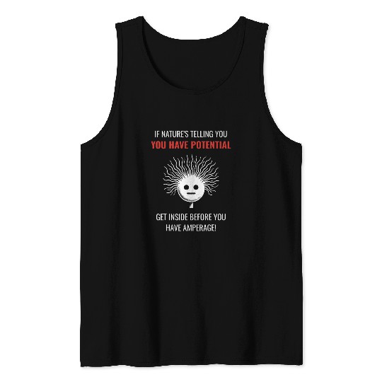 Electricity Amperage Pun Science Buffs Physics Teacher Tank Tops