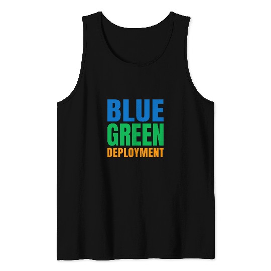 Blue Green Deployment DevOps Engineer Developer Programmer Tank Tops