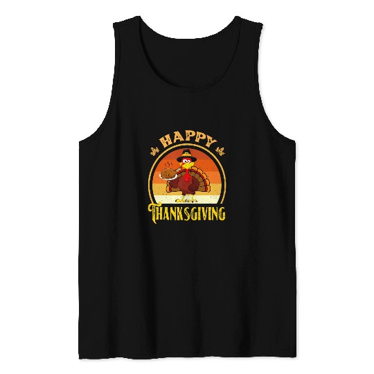 Happy Thanksgiving 2Funny Turkey Day Autumn Fall Season 26 Tank Tops