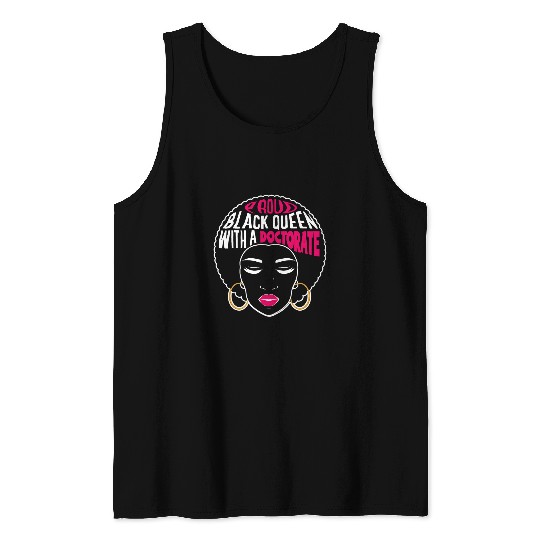 Black Queen Doctoral Doctorate Degree Graduation EdD PhD Tank Tops