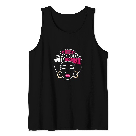 Black Queen Doctoral Doctorate Degree Graduation EdD PhD Tank Tops