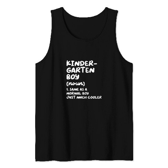 Kindergarten Boy Definition Funny Back To School Student Tank Tops