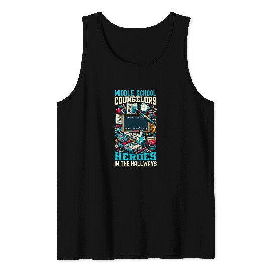 Middle School Counselor Student Counseling Profession 8 Tank Tops