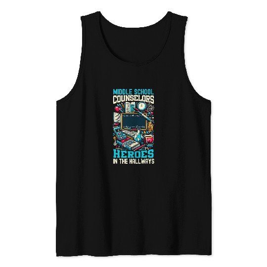 Middle School Counselor Student Counseling Profession 8 Tank Tops