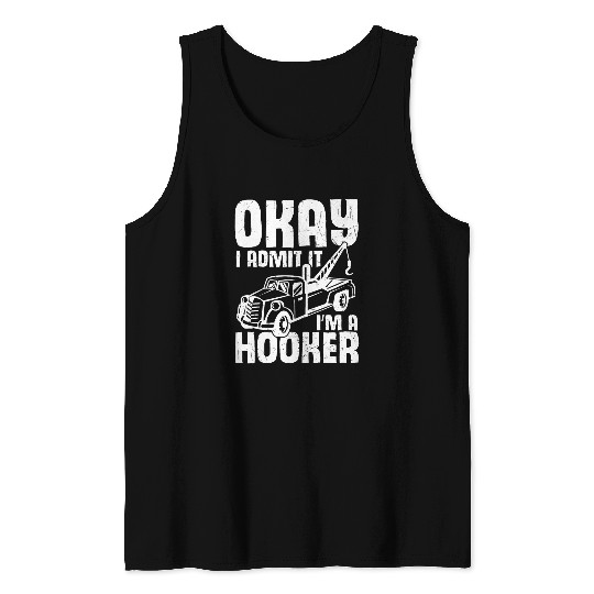Towing Trucker Service Tow Truck Operator Breakdown Driver Tank Tops
